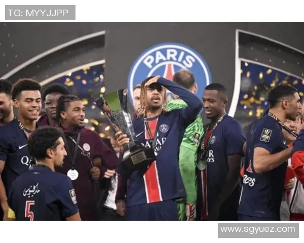 巴黎圣日耳曼备战法国超级杯逆袭，内马尔或将重返首发阵容